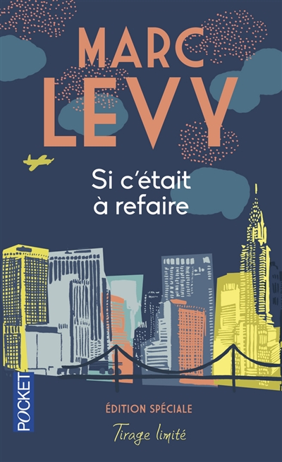 Si c'était à refaire