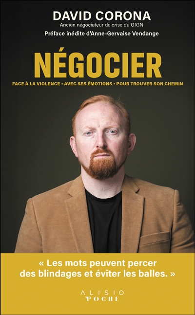 Négocier : face à la violence, avec ses émotions, pour trouver son chemin