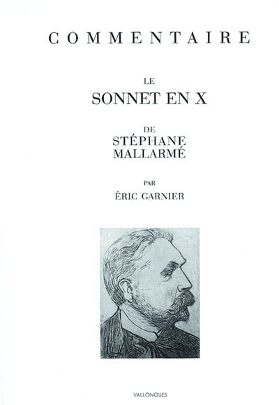Le Sonnet en x de Stéphane Mallarmé : commentaire