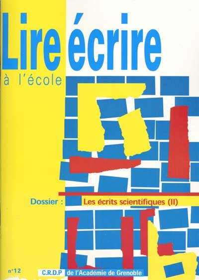 Lire écrire à l'école, Les écrits scientifiques (ii)