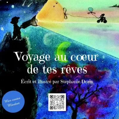 Voyage au coeur de tes rêves : contes