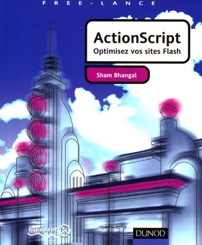 ActionScript : optimisez vos sites Flash