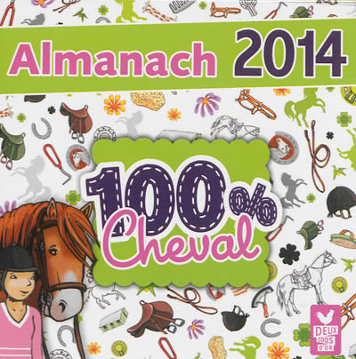 Almanach 100 % cheval : 2014