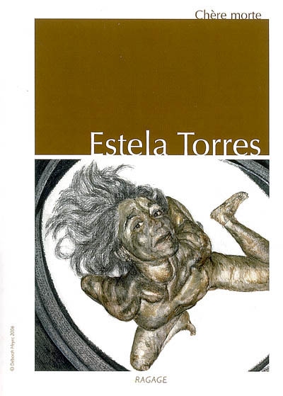 Estela Torres : chère morte
