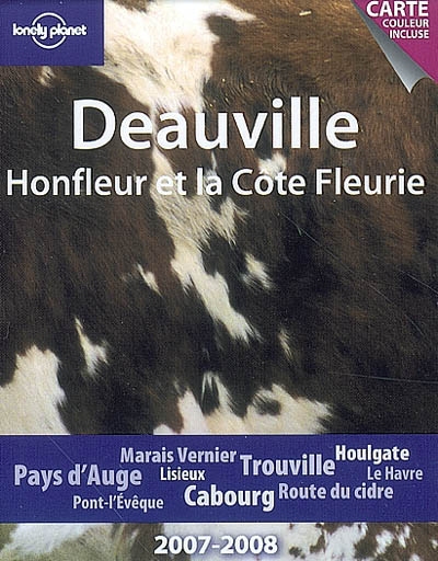 Deauville, Honfleur et la...