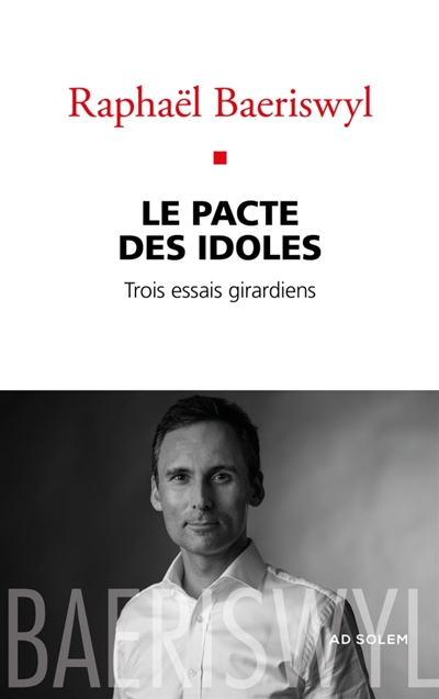 Le pacte des idoles : trois...