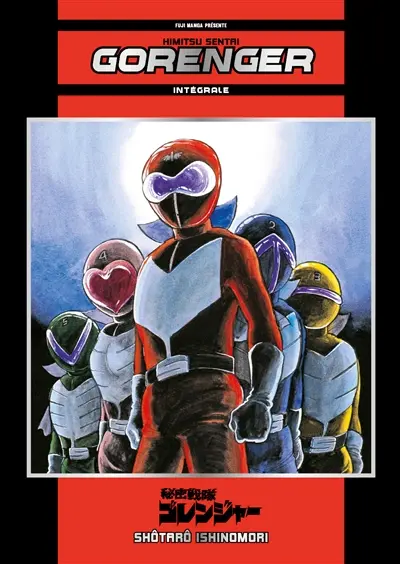 Himitsu sentai Gorenger : intégrale