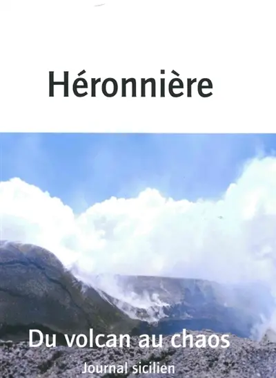 Du volcan au chaos : journal sicilien