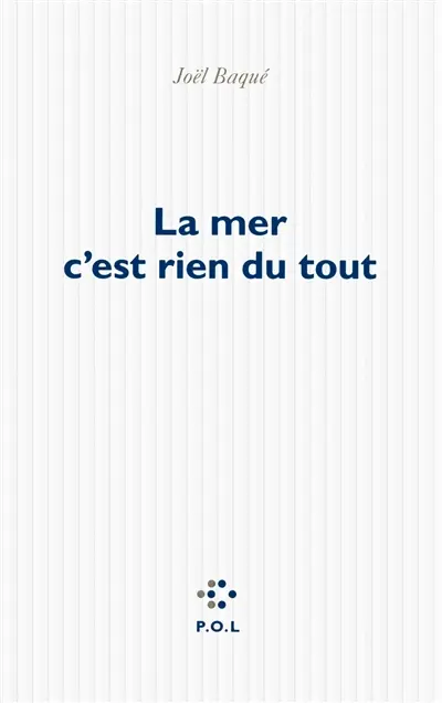 La mer c'est rien du tout