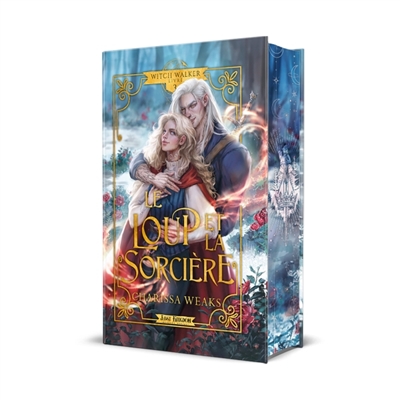 Witch Walker 3 : Le loup et la sorcière (Edition Relié)