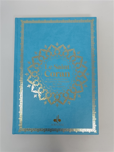 Le saint Coran : et la...