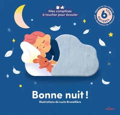 Bonne nuit ! : 6 sons, 6 matières