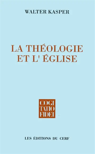 La Théologie et l'Eglise