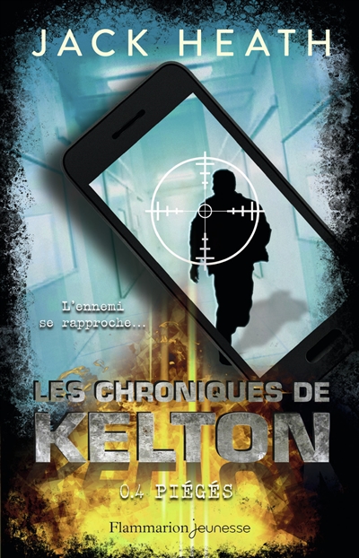 Les chroniques de Kelton. Vol. 4. Piégés