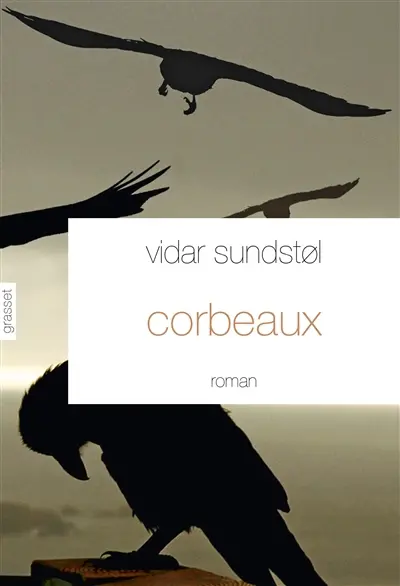 La trilogie du Minnesota. Vol. 3. Corbeaux