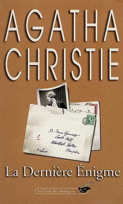 La dernière énigme