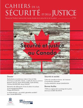 Cahiers de la sécurité et de la justice (Les), n° 43. Sécurité et justice au Canada