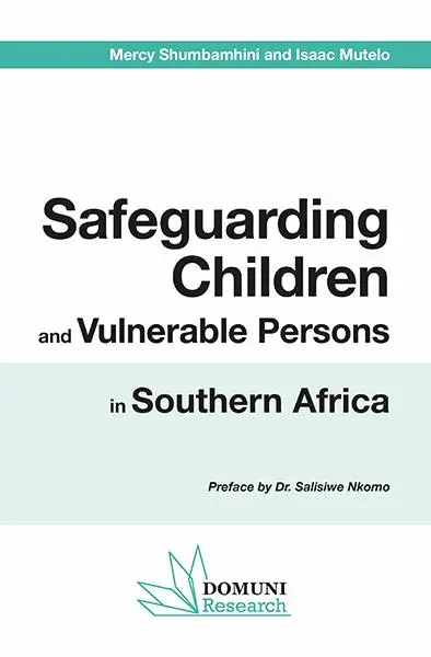 Safeguarding children and vulnerable persons in Southern Africa