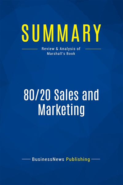 Summary : 80/20 Sales and...