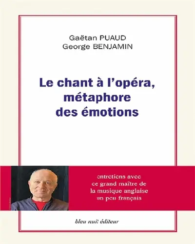 Le chant à l'opéra, métaphore des émotions