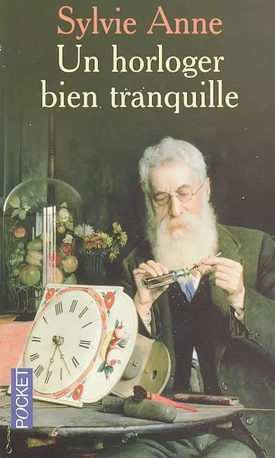 Un horloger bien tranquille