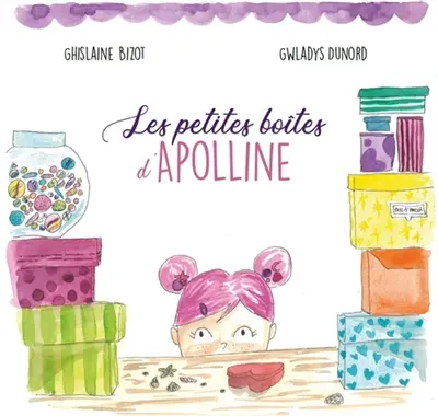 Les petites boîtes d'Apolline