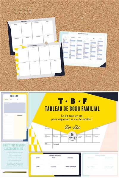 TBF, tableau de bord familial : le kit tout en un pour organiser sa vie de famille ! : 16 mois, sept. 2019-déc. 2020