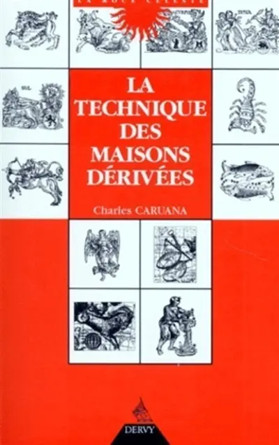 La technique des maisons dérivées