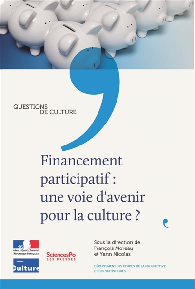 Financement participatif : une voie d'avenir pour la culture ?
