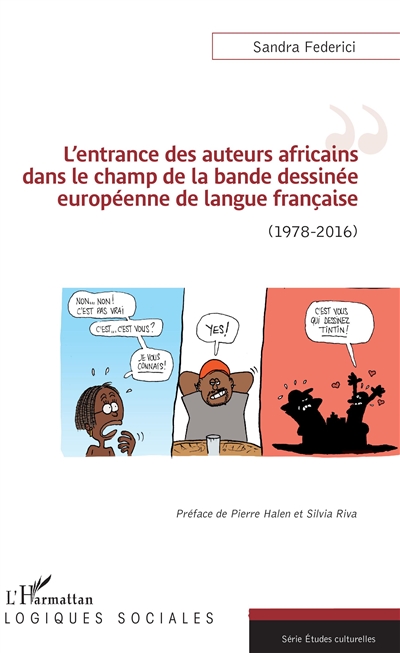 L'entrance des auteurs africains dans le champ de la bande dessinée européenne de langue française : 1978-2016