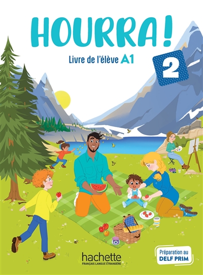 Hourra ! 2 : livre de l'élève A1