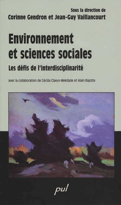 Environnement et sciences sociales : défis de l'interdisciplinarité