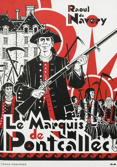 Le marquis de Pontcallec