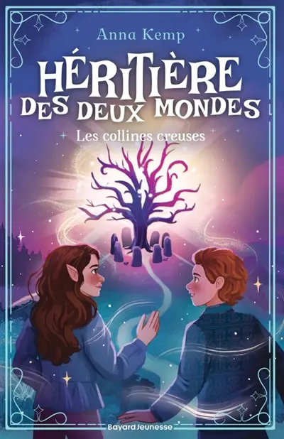Héritière des deux mondes. Vol. 2. Les collines creuses