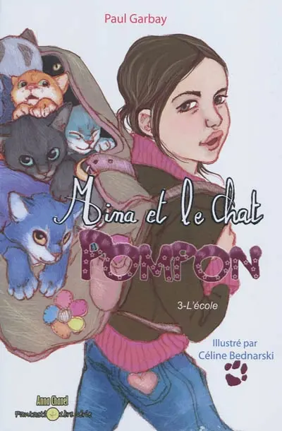 Mina et le chat Pompon. Vol. 3. L'école