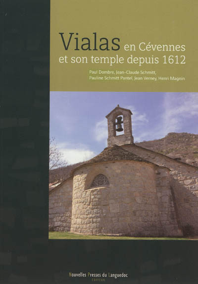 Vialas en Cévennes et son temple depuis 1612