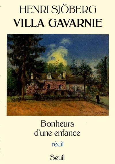 Villa Gavarnie : bonheurs d'une enfance