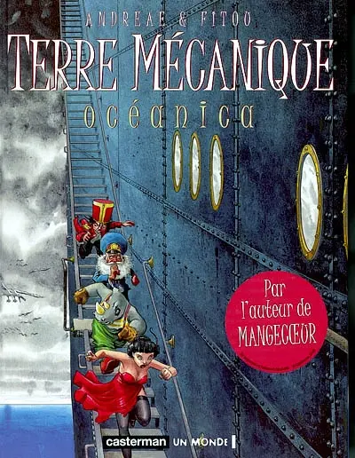 Terre mécanique. Vol. 1. Océanica