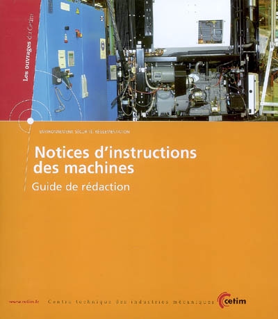 Notices d'instructions des machines : guide de rédaction