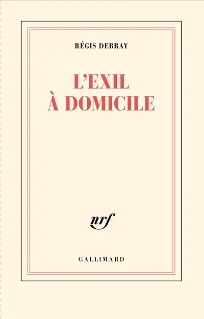 L'exil à domicile