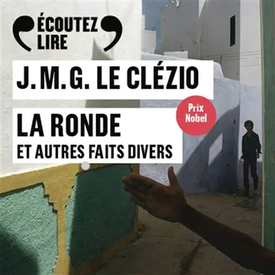 La ronde : et autres faits divers