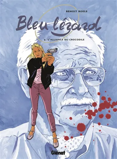 Bleu lézard. Vol. 5. L'alliance du crocodile