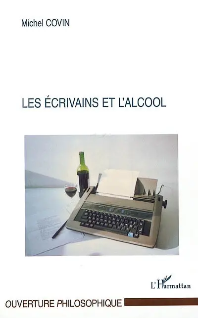 Les écrivains et l'alcool