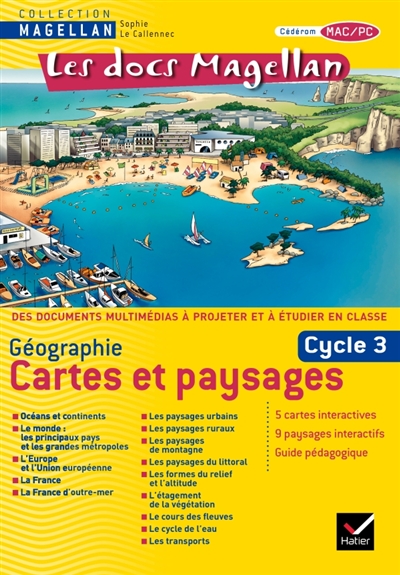 Géographie. Cartes et paysages. Cycle 3