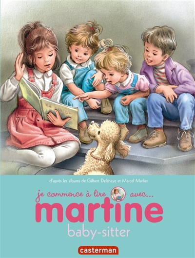 Je commence à lire avec Martine. Vol. 38. Martine baby-sitter