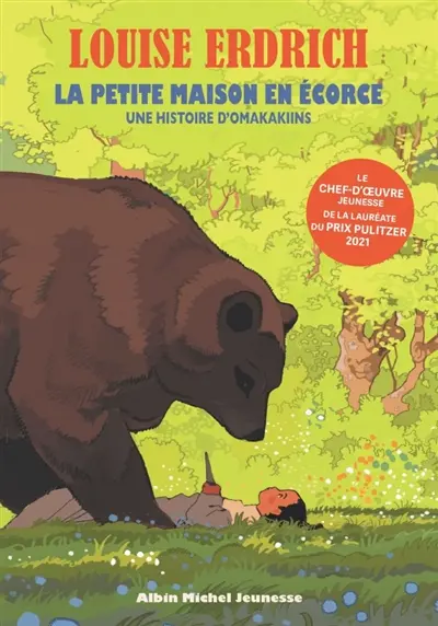 La maison en écorce : une histoire d'Omakakiins
