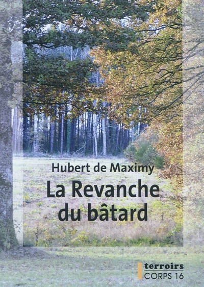 La revanche du bâtard