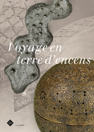 Voyage en terre d'encens : expositions croisées Musée des beaux-arts de Lyon, Musée national, sultanat d'Oman