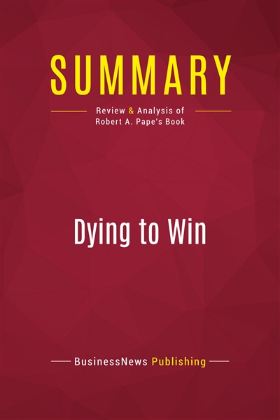 Summary : Dying to Win :...