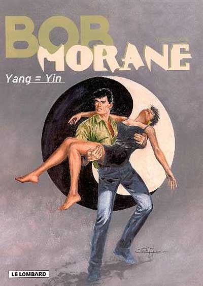 Bob Morane. Vol. 35. Yang = yin
